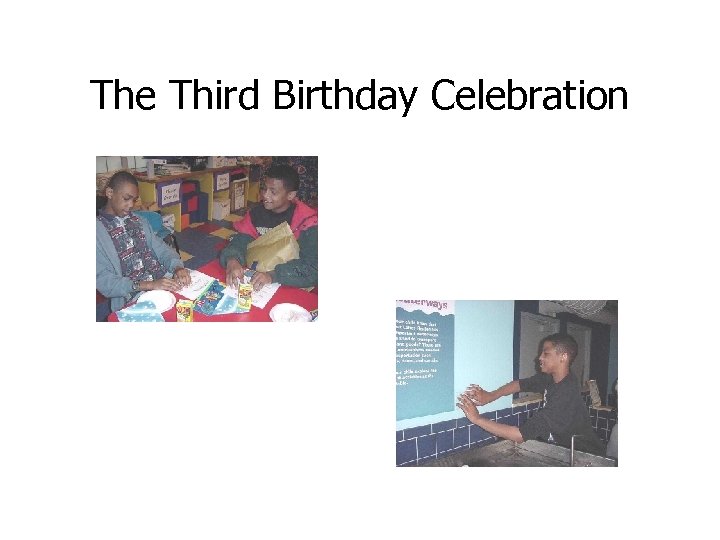 The Third Birthday Celebration 