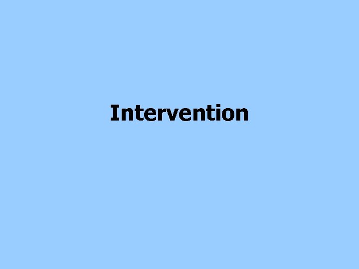 Intervention 