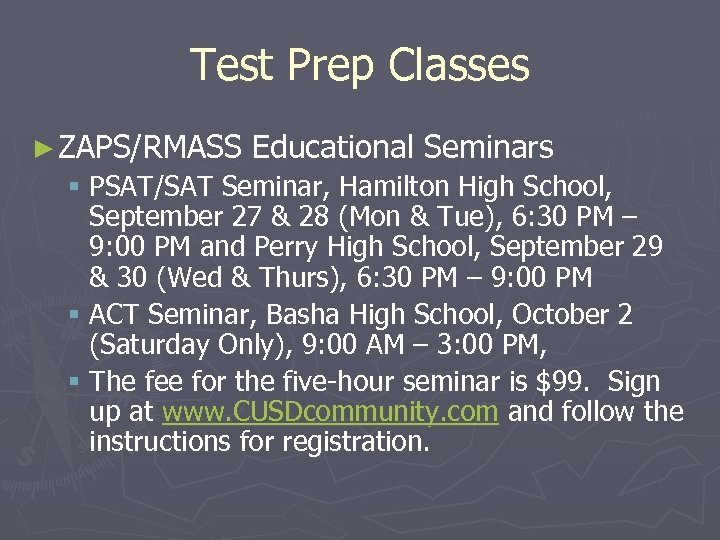 Test Prep Classes ► ZAPS/RMASS Educational Seminars § PSAT/SAT Seminar, Hamilton High School, September