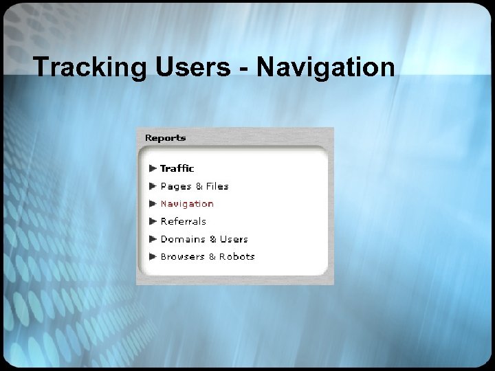Tracking Users - Navigation 