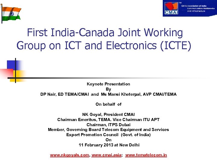  First India-Canada Joint Working Group on ICT and Electronics (ICTE) Keynote Presentation By