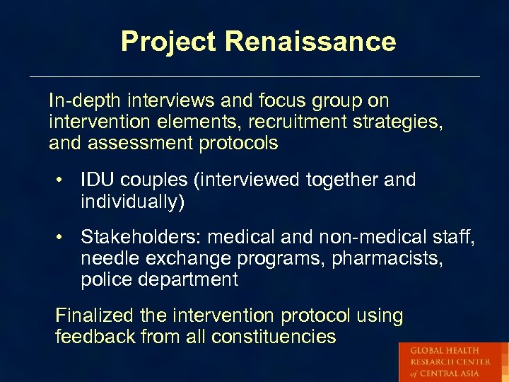 Project Renaissance In-depth interviews and focus group on intervention elements, recruitment strategies, and assessment