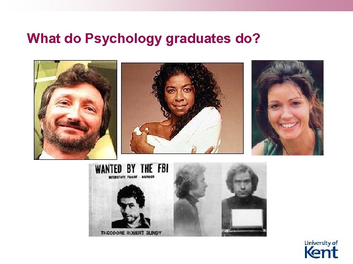What do Psychology graduates do? 
