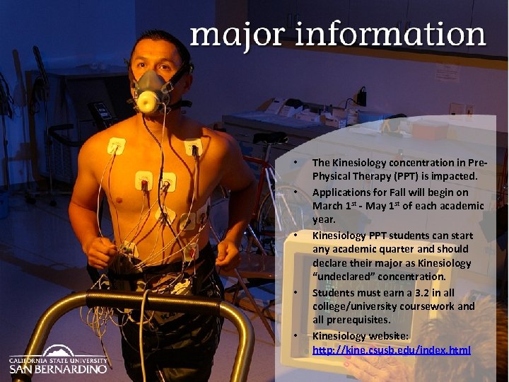  • • • The Kinesiology concentration in Pre. Physical Therapy (PPT) is impacted.