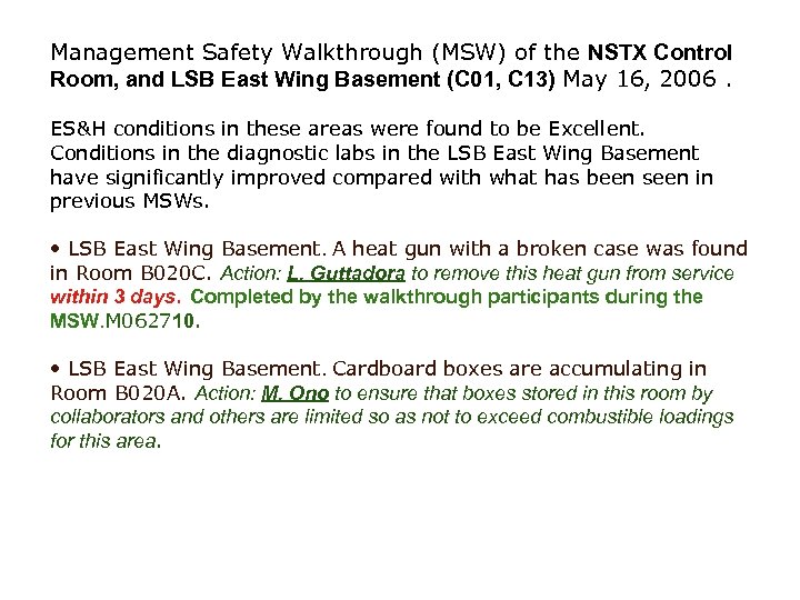 Management Safety Walkthrough (MSW) of the NSTX Control Room, and LSB East Wing Basement