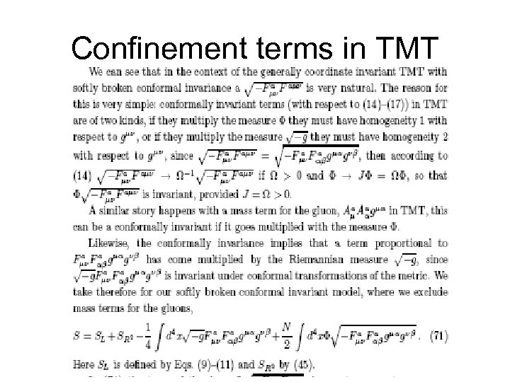 Confinement terms in TMT 
