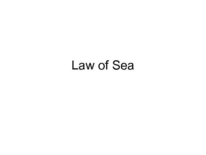 Law of Sea 