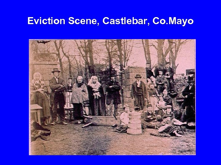 Eviction Scene, Castlebar, Co. Mayo 