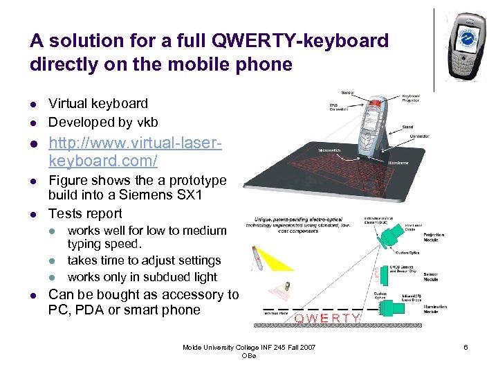 A solution for a full QWERTY-keyboard directly on the mobile phone l l Virtual