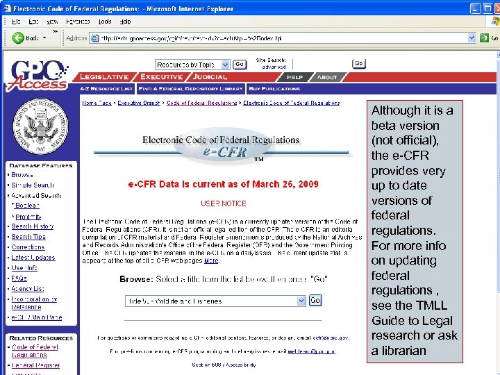 Although it is a beta version (not official), the e-CFR provides very up to