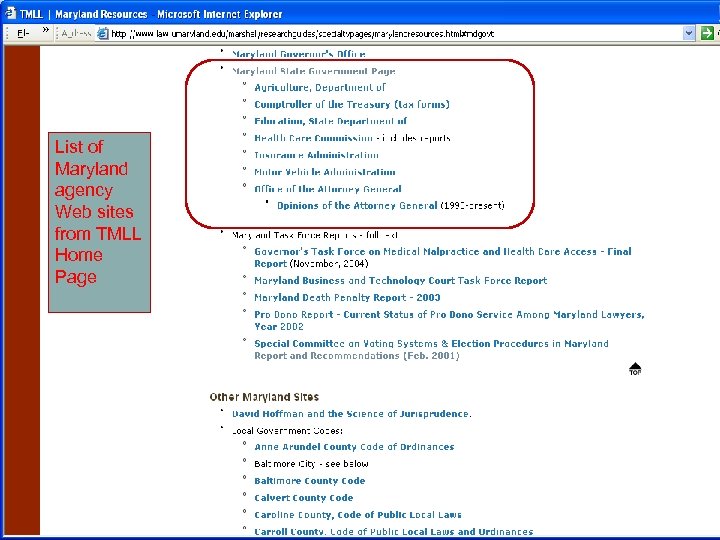 List of Maryland agency Web sites from TMLL Home Page 