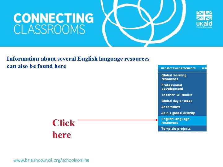 Information about several English language resources can also be found here Click here www.