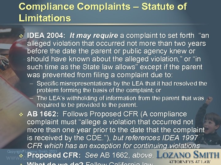 Compliance Complaints – Statute of Limitations v IDEA 2004: It may require a complaint