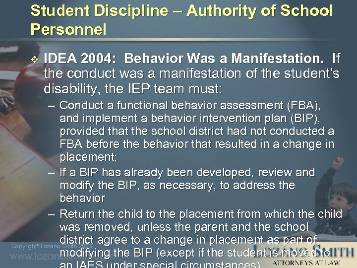 Student Discipline – Authority of School Personnel v IDEA 2004: Behavior Was a Manifestation.
