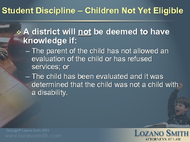 Student Discipline – Children Not Yet Eligible v. A district will not be deemed