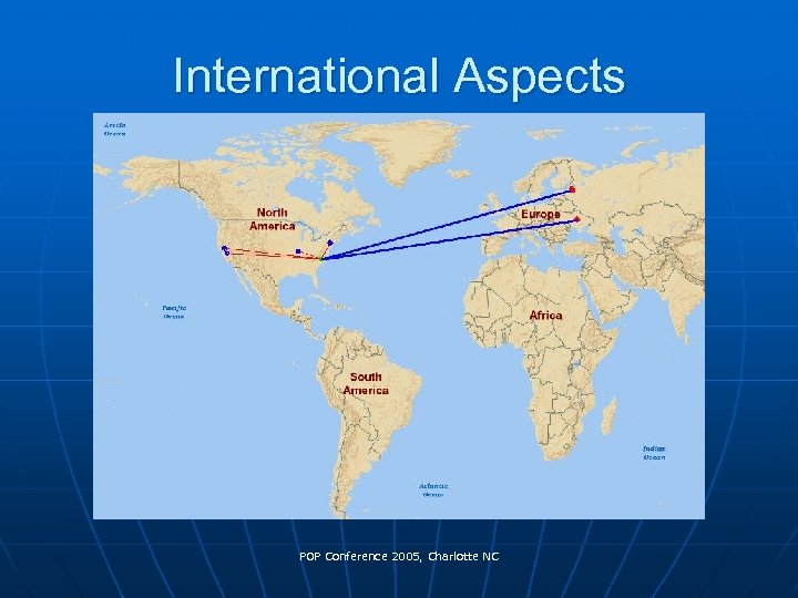 International Aspects POP Conference 2005, Charlotte NC 