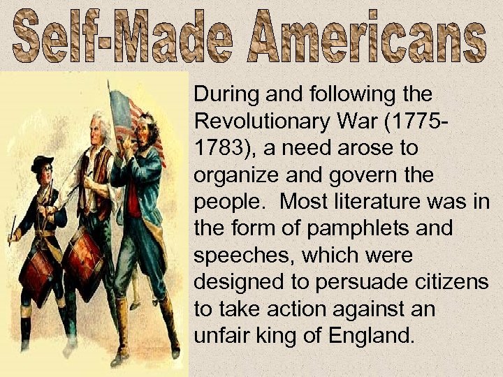 During and following the Revolutionary War (17751783), a need arose to organize and govern