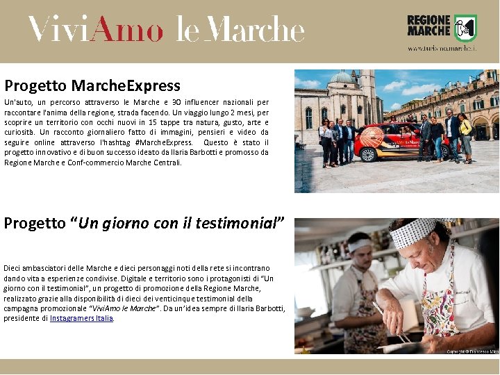 Progetto Marche. Express Un'auto, un percorso attraverso le Marche e 30 influencer nazionali per