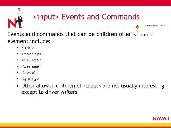 <input> Events and Commands Events and commands that can be children of an <input>