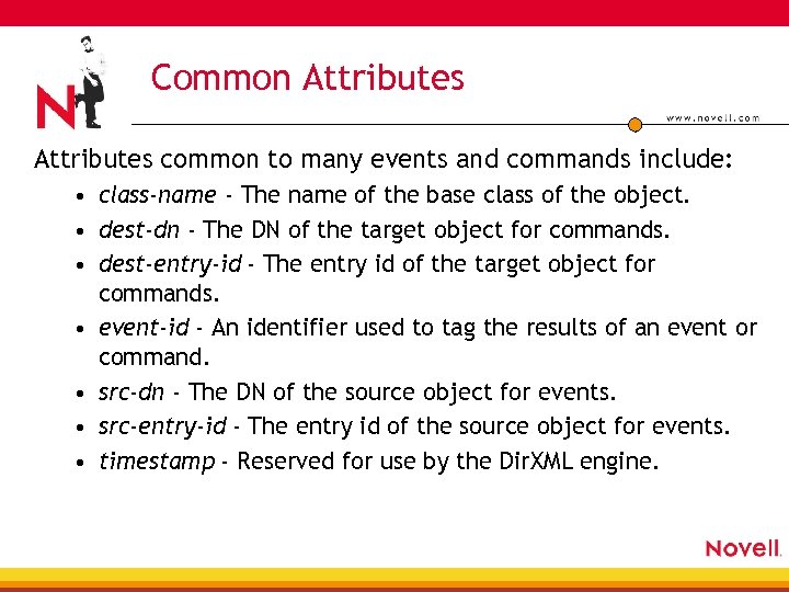 Common Attributes common to many events and commands include: • class-name - The name