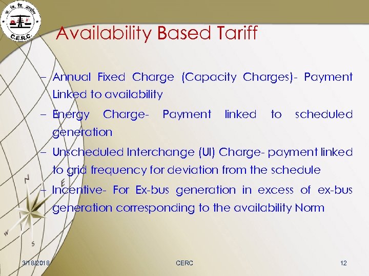 Availability Based Tariff – Annual Fixed Charge (Capacity Charges)- Payment Linked to availability –
