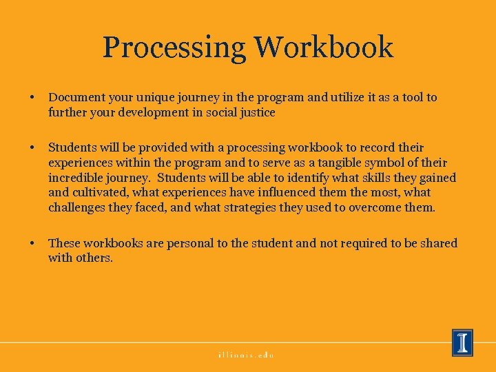 Processing Workbook • Document your unique journey in the program and utilize it as