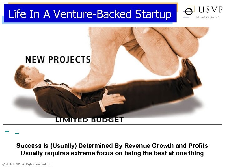 Life In A Venture-Backed Startup Value Catalysts Success Is (Usually) Determined By Revenue Growth