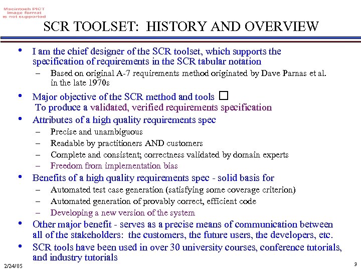 SCR TOOLSET: HISTORY AND OVERVIEW • I am the chief designer of the SCR