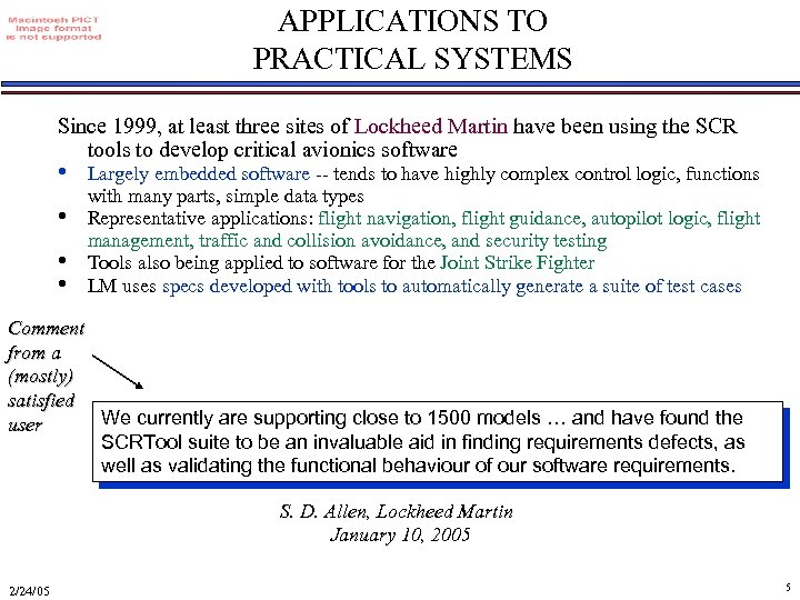APPLICATIONS TO PRACTICAL SYSTEMS Since 1999, at least three sites of Lockheed Martin have