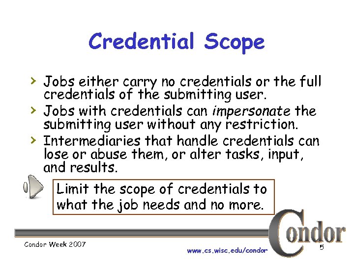 Credential Scope › Jobs either carry no credentials or the full › › credentials