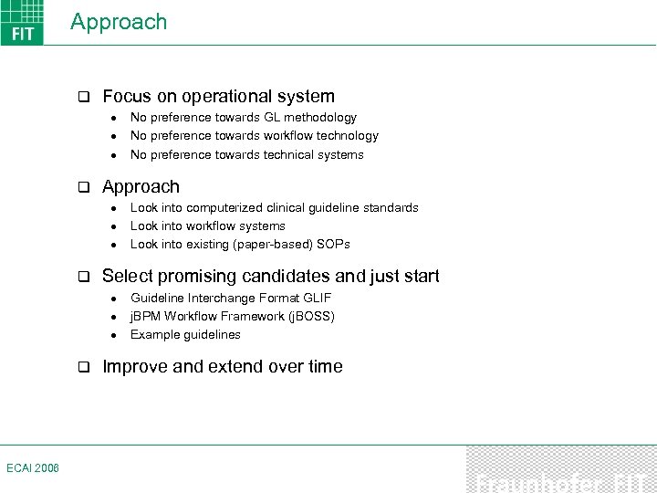 Approach q Focus on operational system · · · q Approach · · ·