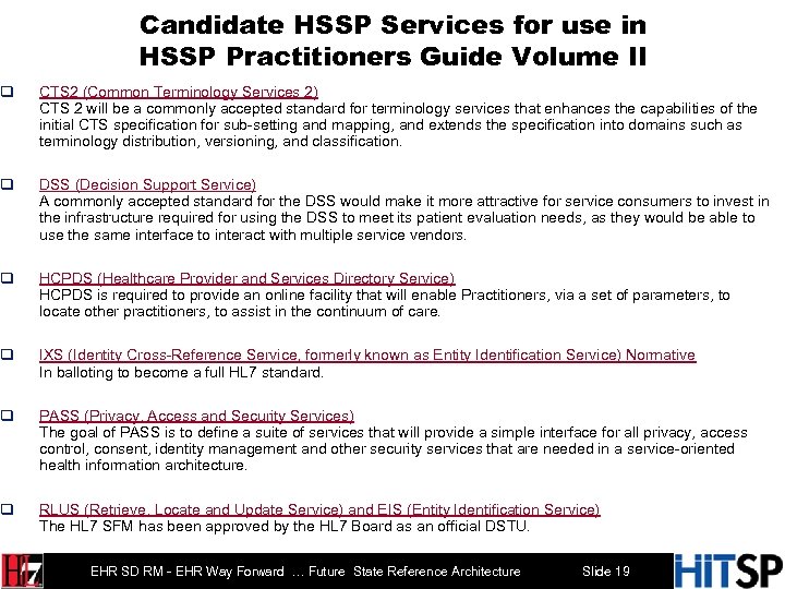 Candidate HSSP Services for use in HSSP Practitioners Guide Volume II q CTS 2