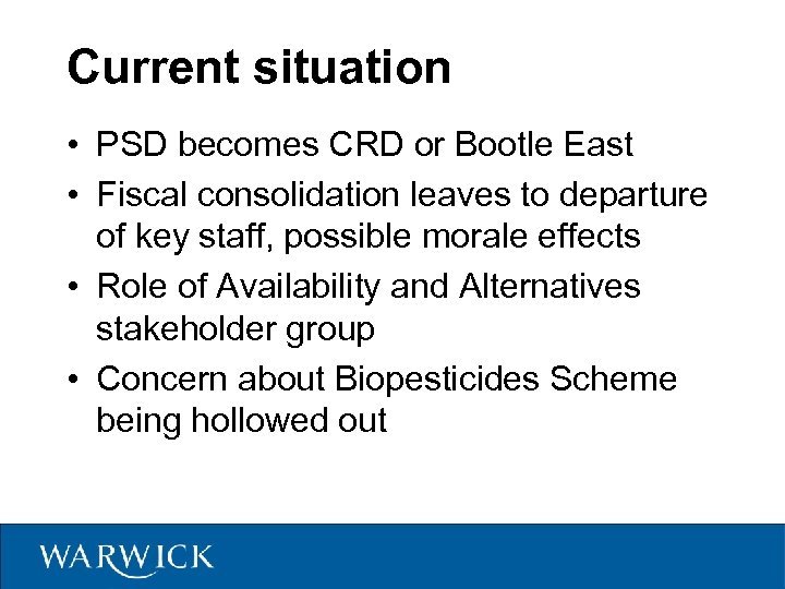 Current situation • PSD becomes CRD or Bootle East • Fiscal consolidation leaves to