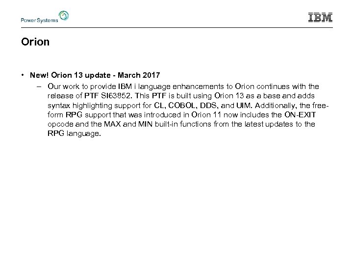 Orion • New! Orion 13 update - March 2017 – Our work to provide