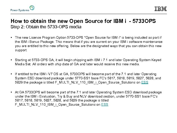 How to obtain the new Open Source for IBM i - 5733 OPS Step