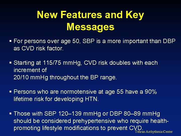 New Features and Key Messages § For persons over age 50, SBP is a