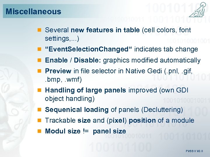 Miscellaneous n Several new features in table (cell colors, font settings, . . .