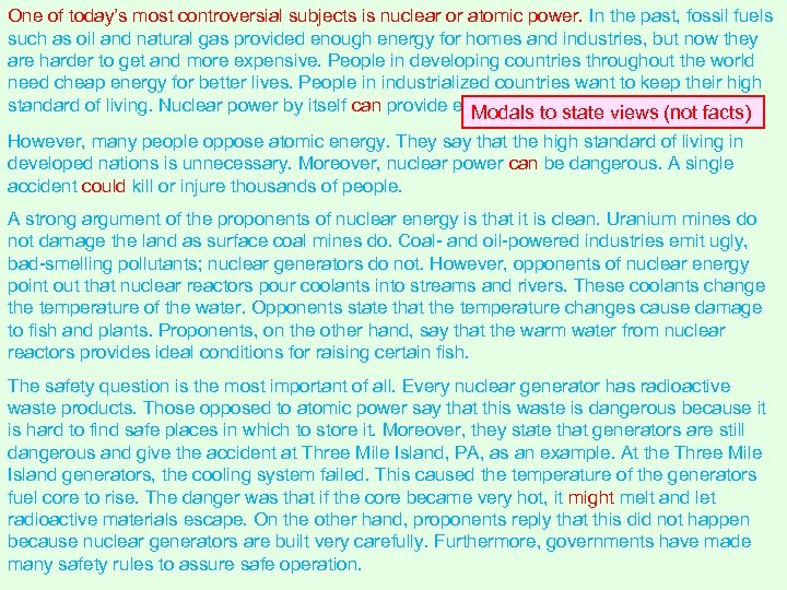 One of today’s most controversial subjects is nuclear or atomic power. In the past,