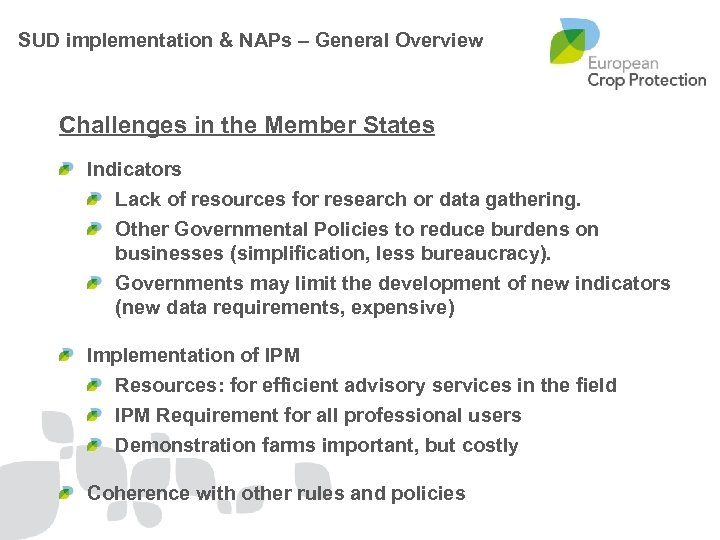  SUD implementation & NAPs – General Overview Challenges in the Member States Indicators