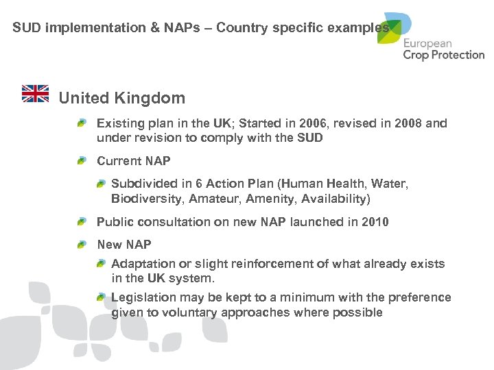  SUD implementation & NAPs – Country specific examples United Kingdom Existing plan in