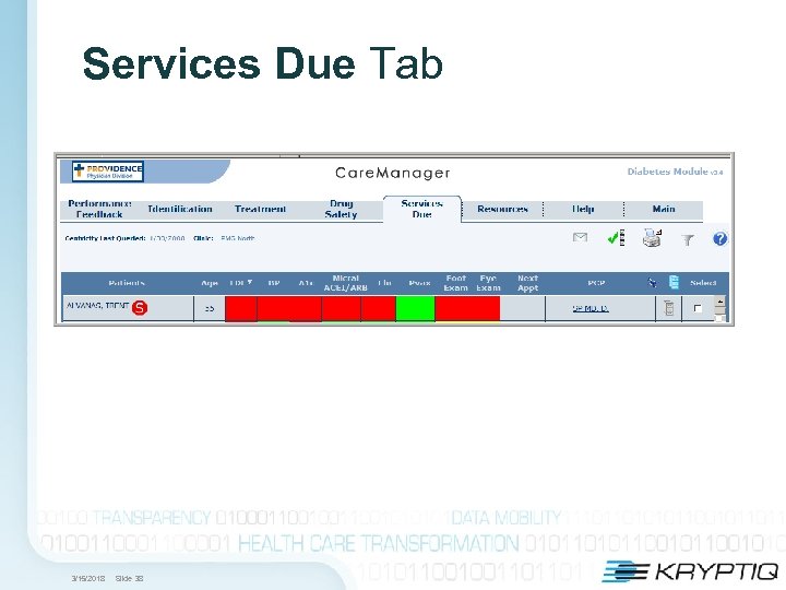 Services Due Tab 3/15/2018 Slide 38 