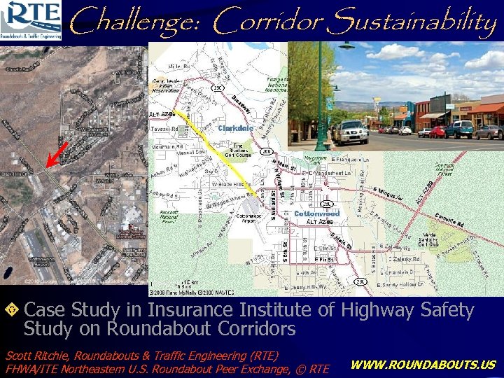 Challenge: Corridor Sustainability Case Study in Insurance Institute of Highway Safety Study on Roundabout