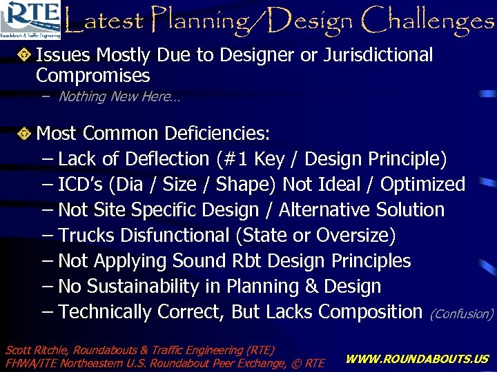 Latest Planning/Design Challenges Issues Mostly Due to Designer or Jurisdictional Compromises – Nothing New