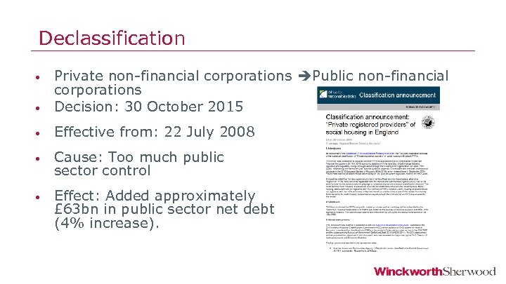 Declassification • Private non-financial corporations Public non-financial corporations Decision: 30 October 2015 • Effective
