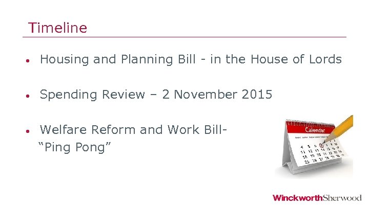Timeline • Housing and Planning Bill - in the House of Lords • Spending