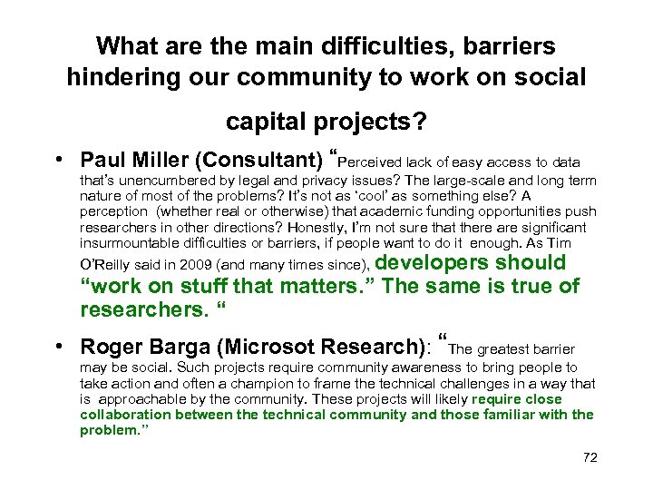 What are the main difficulties, barriers hindering our community to work on social capital