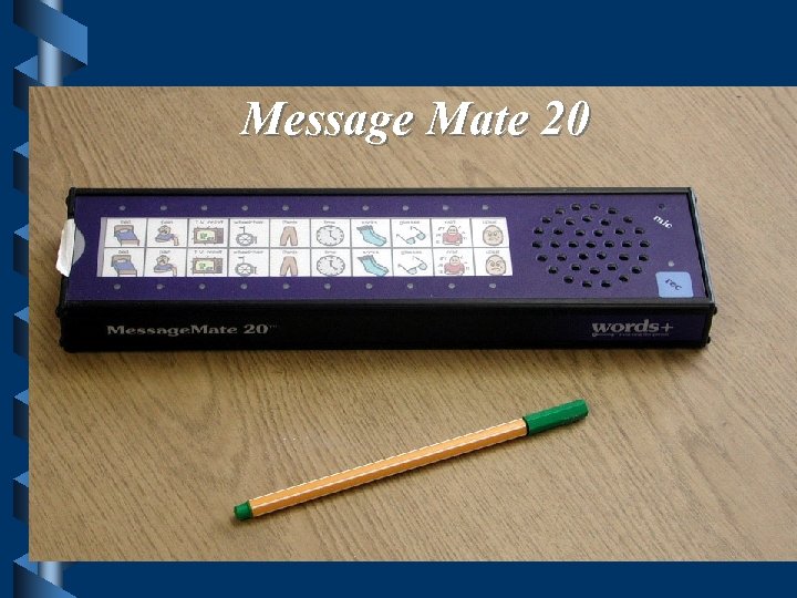 Message Mate 20 