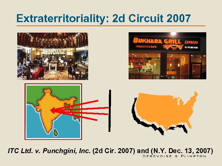 Extraterritoriality: 2 d Circuit 2007 ITC Ltd. v. Punchgini, Inc. (2 d Cir. 2007)