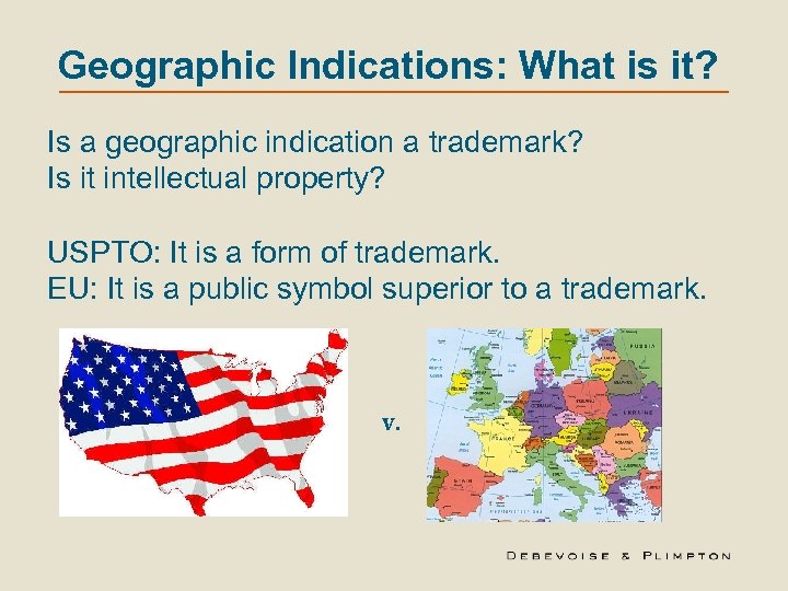 Geographic Indications: What is it? Is a geographic indication a trademark? Is it intellectual