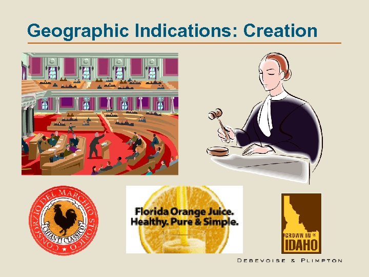 Geographic Indications: Creation 